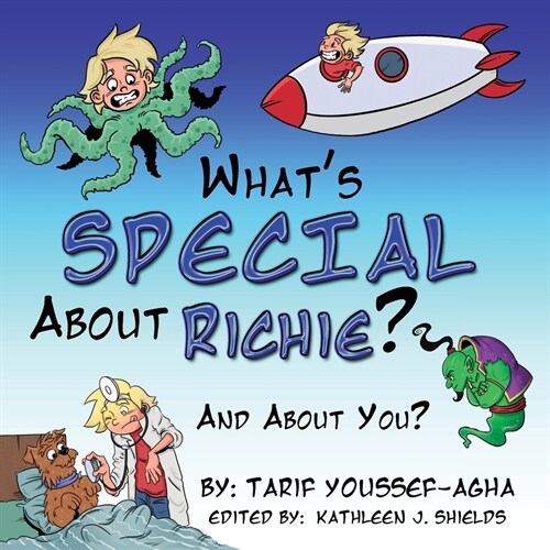 Whats SPECIAL About Richie? And About you. (Paperback)