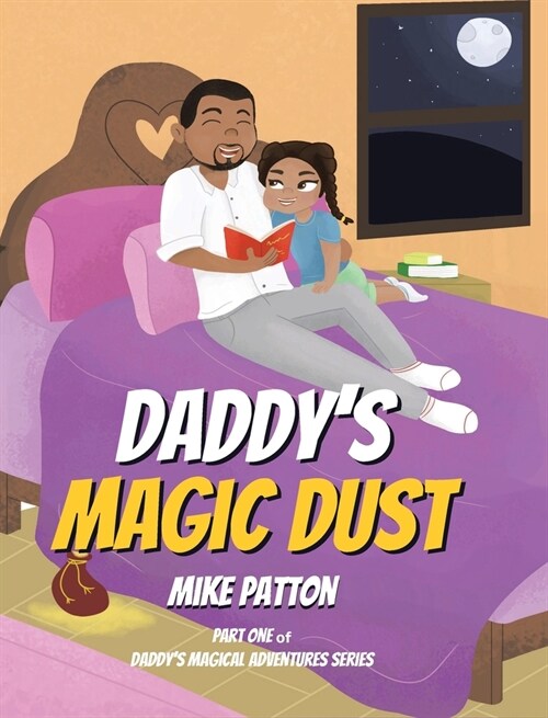 Daddys Magic Dust (Hardcover)