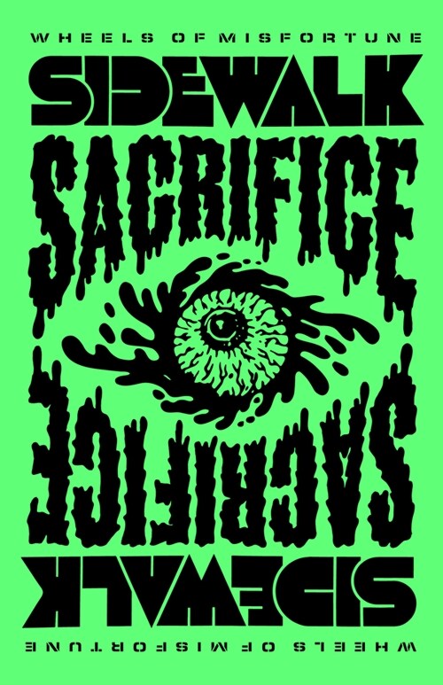 Sidewalk Sacrifice: Wheels of Misfortune (Paperback)