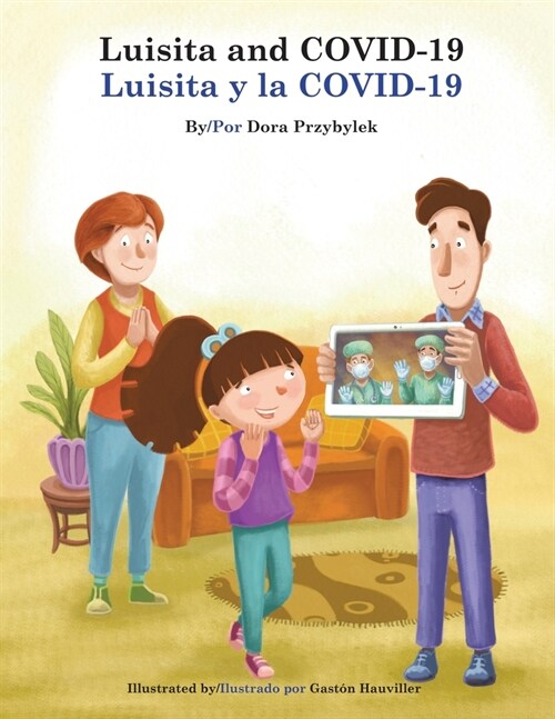 Luisita and COVID-19/Luisita y la COVID-19 (Paperback)