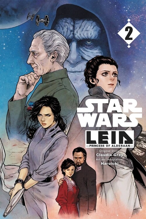 Star Wars Leia, Princess of Alderaan, Vol. 2 (Manga) (Paperback)