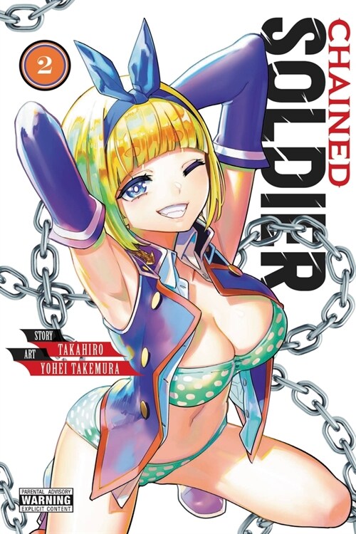 Chained Soldier, Vol. 2: Volume 2 (Paperback)