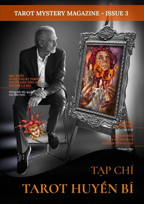 Tarot Mystery Magazine - Issue 03: TẠp Ch?Tarot HuyỀn B? (Paperback)