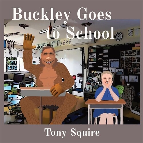 Buckley Goes to School (Paperback)