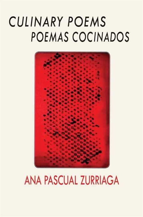 Culinary Poems / Poemas cocinados (Paperback)
