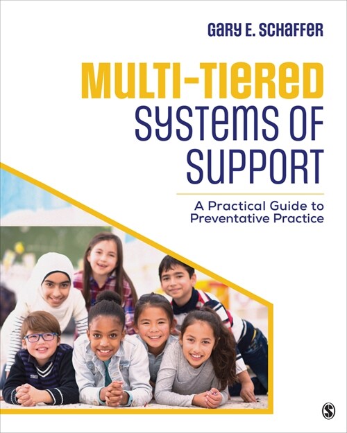 Multi-Tiered Systems of Support: A Practical Guide to Preventative Practice (Paperback)