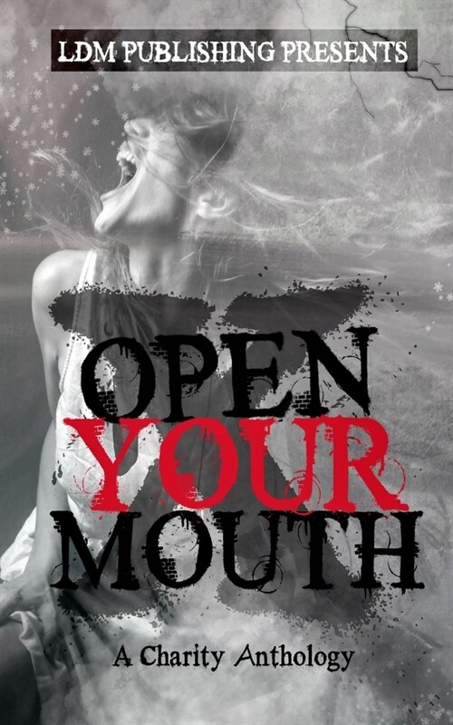 Open Your Mouth (Paperback)