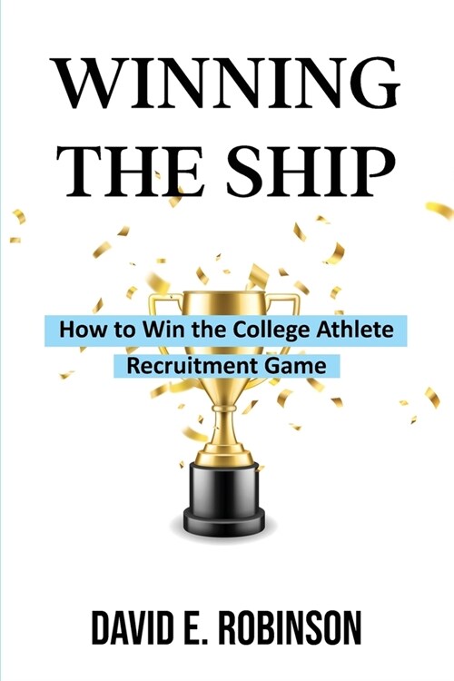 Winning the Ship (Paperback)