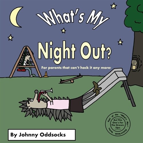 Whats My Night Out? (Paperback)