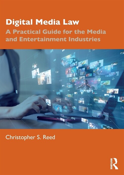 Digital Media Law : A Practical Guide for the Media and Entertainment Industries (Paperback)