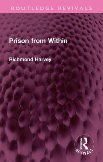 Prison from Within (Hardcover)