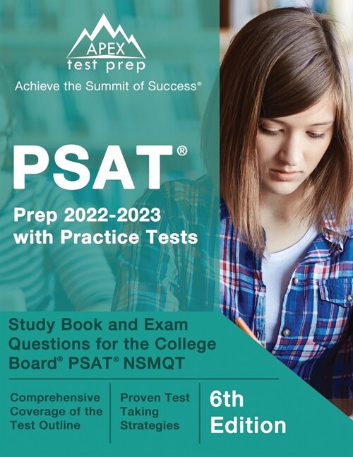 PSAT Prep 2022 - 2023 with Practice Tests: Study Book and Exam Questions for the College Board PSAT NSMQT [6th Edition] (Paperback)