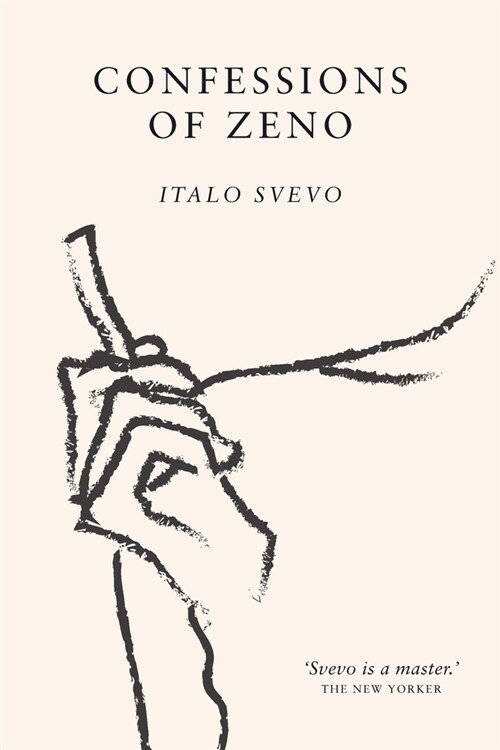 Confessions of Zeno: The cult classic discovered and championed by James Joyce (Paperback)