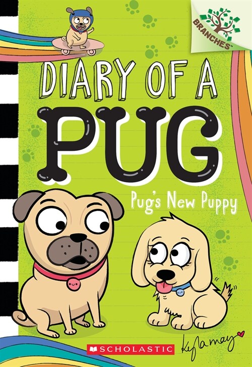 Diary of a Pug #8 : Pugs New Puppy (Paperback)