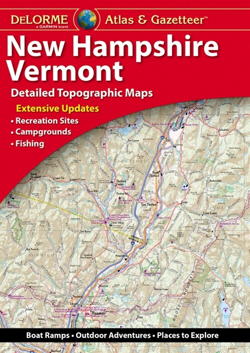Delorme Atlas & Gazetteer: New Hampshire, Vermont (Paperback)