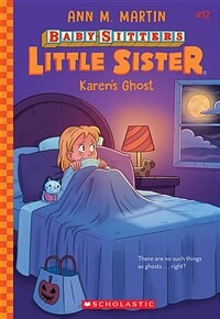 Karen's Ghost (Baby-Sitters Little Sister #12) (Paperback)