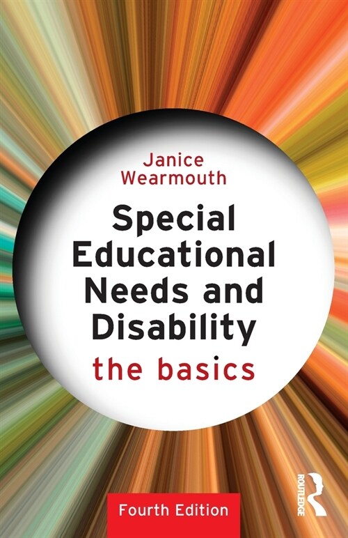 Special Educational Needs and Disability : The Basics (Paperback, 4 ed)