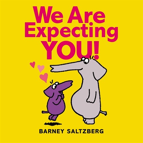 We Are Expecting You! (Hardcover)