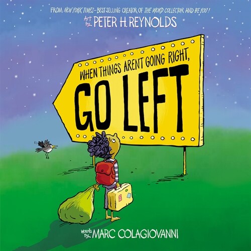 When Things Arent Going Right, Go Left (Hardcover)