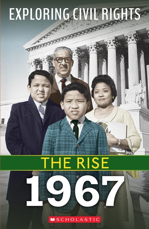 1967 (Exploring Civil Rights: The Rise) (Paperback)