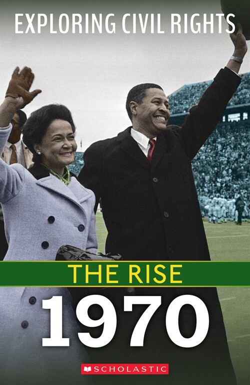 1970 (Exploring Civil Rights: The Rise) (Paperback)