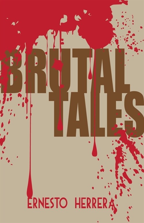 Brutal Tales (Paperback)