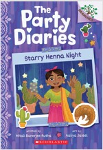 Starry Henna Night: A Branches Book (the Party Diaries #2) (Paperback)