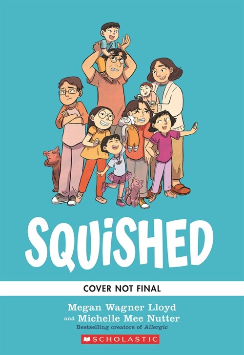 Squished: A Graphic Novel (Hardcover)