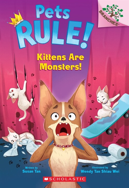 Pets Rule #3 : Kittens Are Monsters! (Paperback)