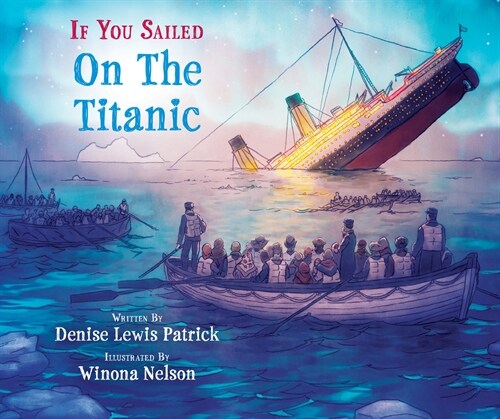 If You Sailed on the Titanic (Paperback)