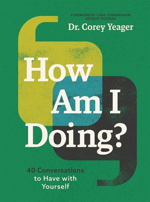 How Am I Doing?: 40 Conversations to Have with Yourself (Hardcover)
