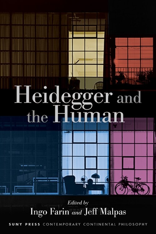 Heidegger and the Human (Hardcover)