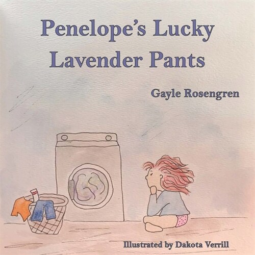 Penelopes Lucky Lavender Pants (Paperback)