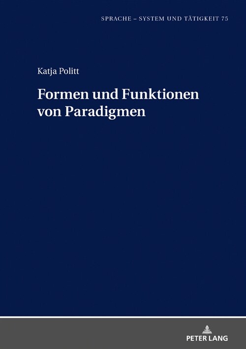 Formen Und Funktionen Von Paradigmen (Hardcover)