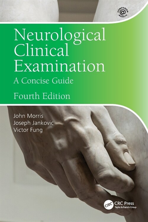 Neurological Clinical Examination : A Concise Guide (Paperback, 4 ed)