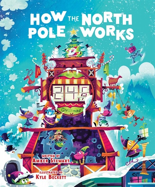 How the North Pole Works (Hardcover)