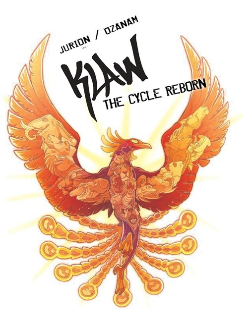 Klaw Vol.4: The Cycle Reborn (Hardcover)