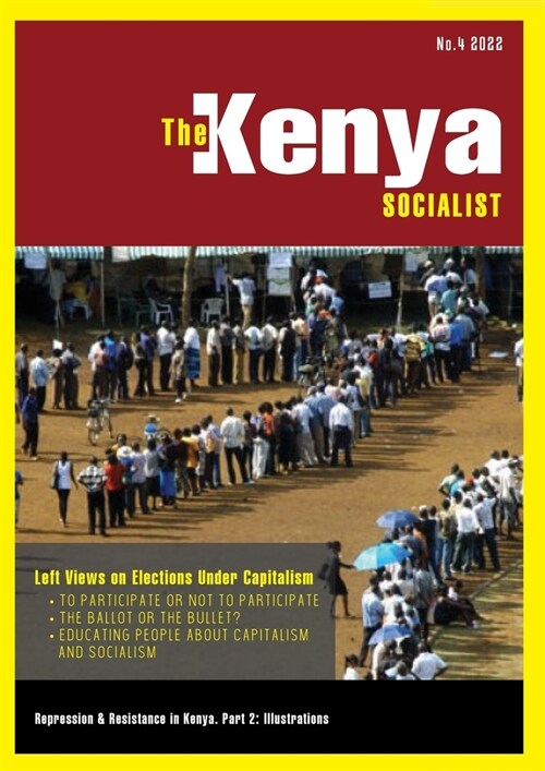 The Kenya Socialist Vol. 4 (Paperback)