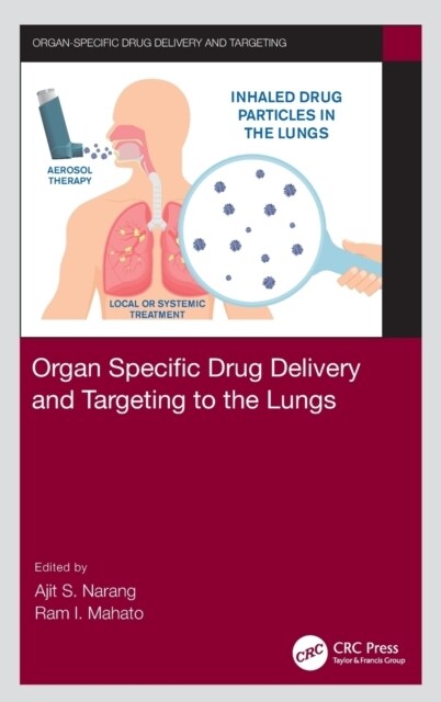 Organ Specific Drug Delivery and Targeting to the Lungs (Hardcover, 1)