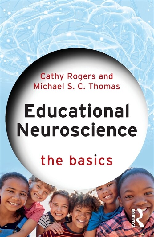 Educational Neuroscience : The Basics (Paperback)