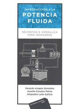 INTRODUCCION A LA POTENCIA FLUIDA. NEUMATICA E HIDRAULICA PA (Paperback)