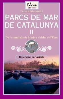 PARCS DE MAR DE CATALUNYA II (Paperback)