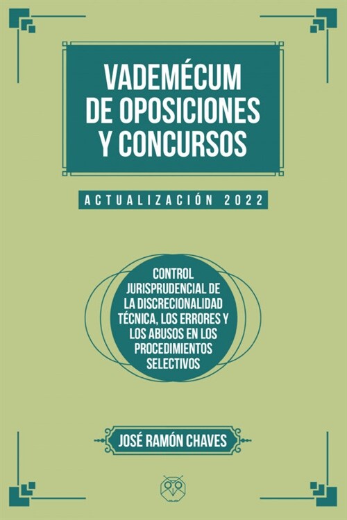 VADEMECUM DE OPOSICIONES Y CONCURSOS EDICION 2022 (Book)