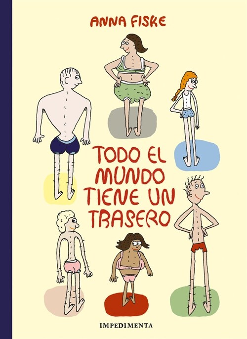 TODO EL MUNDO TIENE UN TRASERO (Paperback)