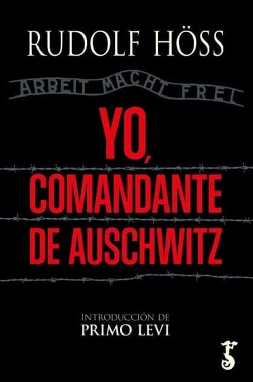 YO COMANDANTE DE AUSCHWITZ (Paperback)