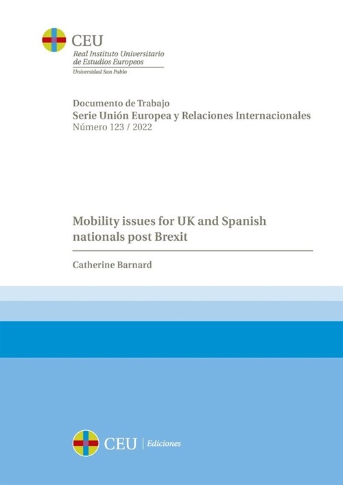 Mobility issues for UK and Spanish nationals post Brexit (Paperback)