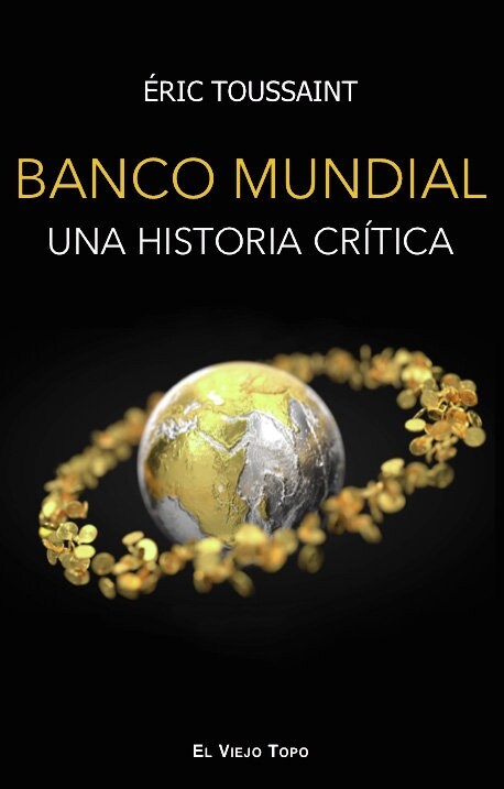 EL BANCO MUNDIAL (Paperback)