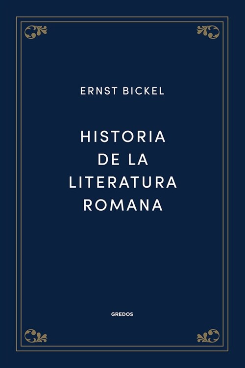 HISTORIA DE LA LITERATURA ROMANA (Paperback)