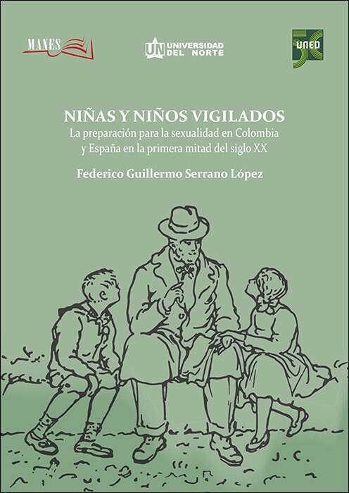 NINAS Y NINOS VIGILADOS LA PREPARACION PARA LA SEXUALIDAD E (Paperback)