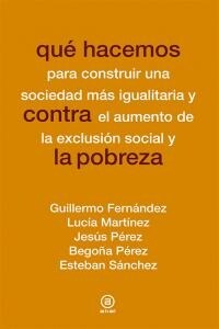 Que hacemos contra la pobreza (Paperback)